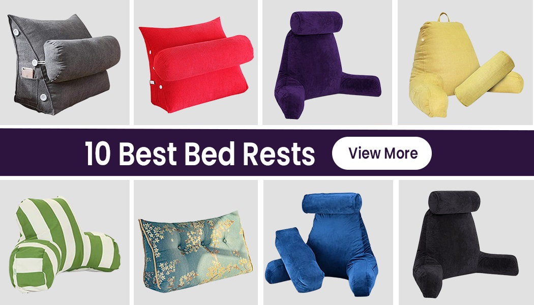 10 Reliable Bed Rests For Your Personal Relaxing Time